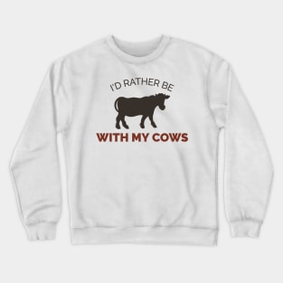 Dairy Farmer Crewneck Sweatshirt